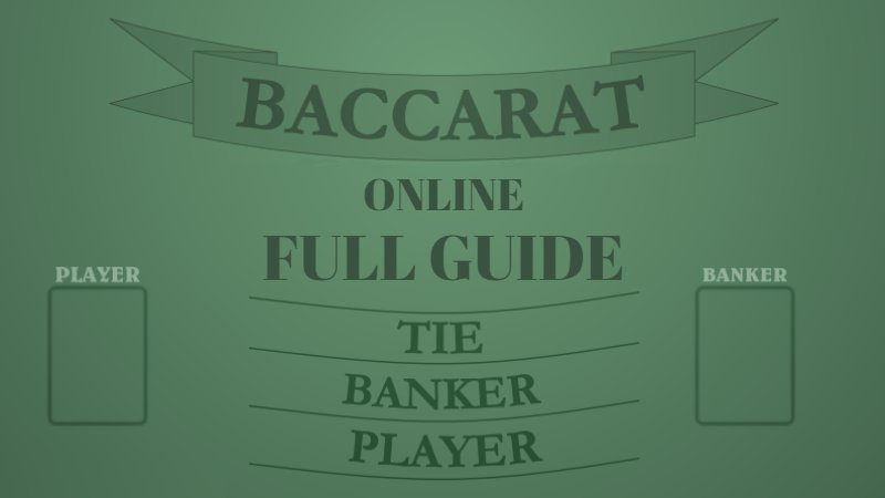 Baccarat Guide